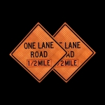 Roll Up Sign & Stand - 48 Inch Reflective One Lane Road 1/2 Mile Roll Up Traffic Sign